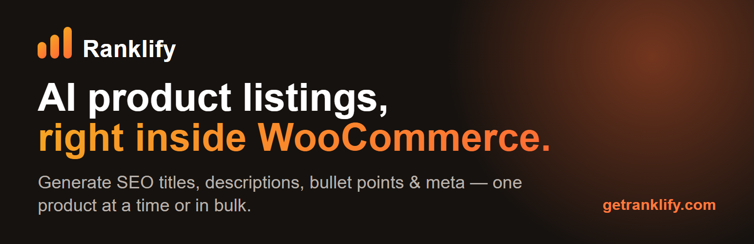 Ranklify for WooCommerce — AI product SEO inside your WordPress dashboard.